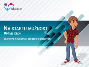 (6. tř.) Na startu mužnosti