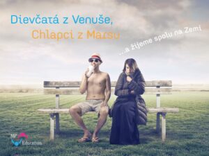 Dievčatá z Venuše, Chlapci z Marsu (8.–9.ročník)